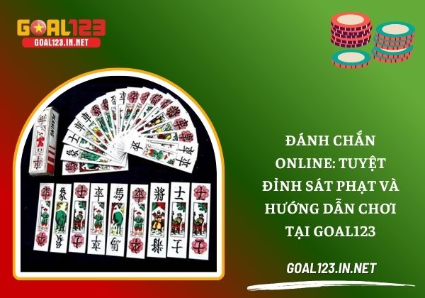 Đánh chắn online