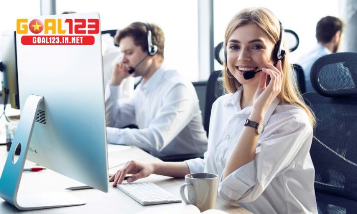 Đội ngũ chăm sóc khách hàng tại Goal123 nhiệt tình và giải quyết vấn đề nhanh chóng