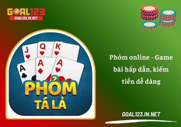 Phỏm online - Game bài hấp dẫn, kiếm tiền dễ dàng 1 Phỏm online